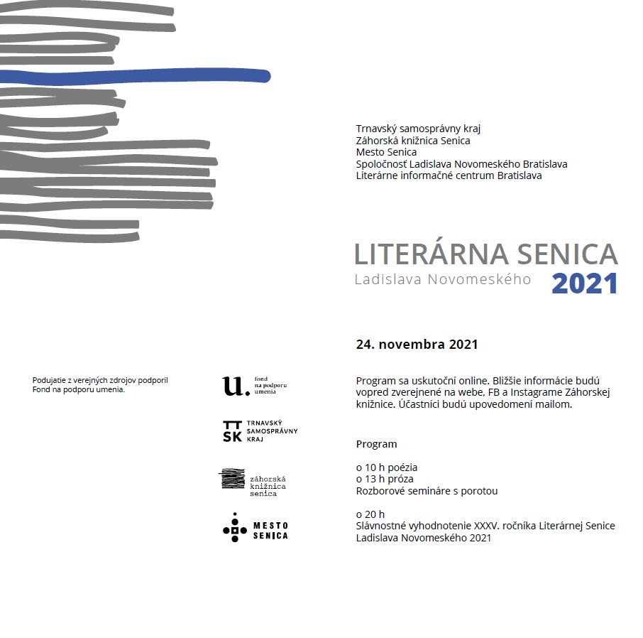 Streda 24. novembra 2021 bude patriť XXXV. ročníku Literárnej Senice Ladislava Novomeského
